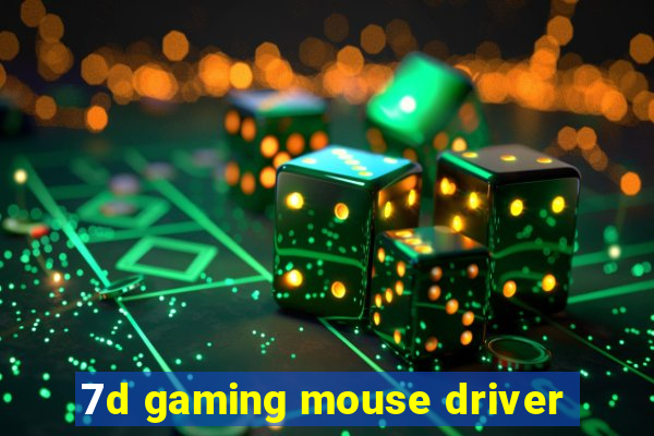 7d gaming mouse driver