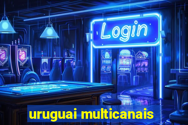 uruguai multicanais