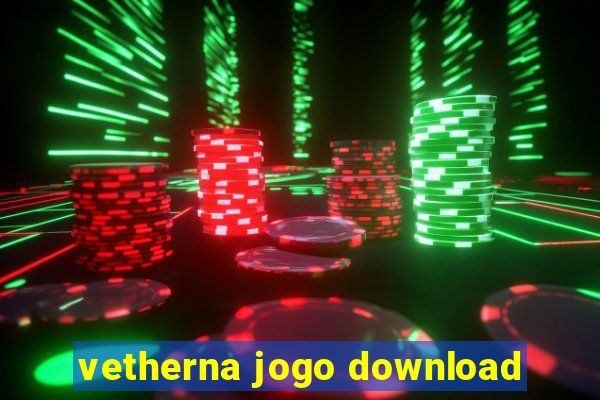 vetherna jogo download