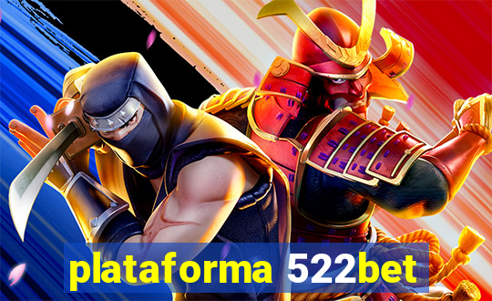 plataforma 522bet