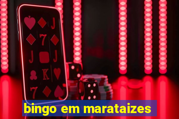 bingo em marataizes