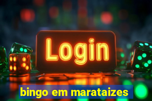 bingo em marataizes