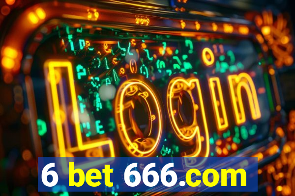 6 bet 666.com