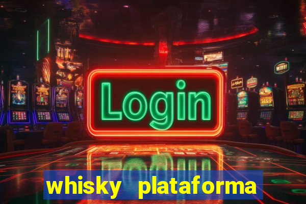 whisky plataforma de jogos