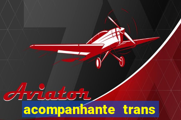 acompanhante trans santos sp