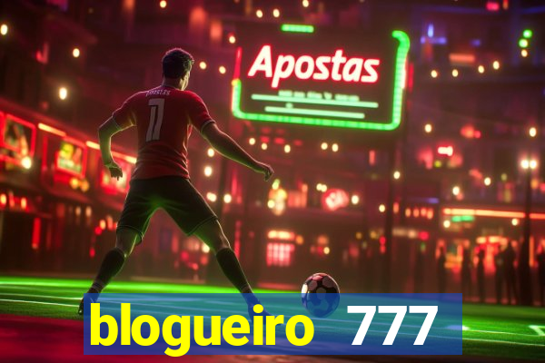 blogueiro 777 plataforma login