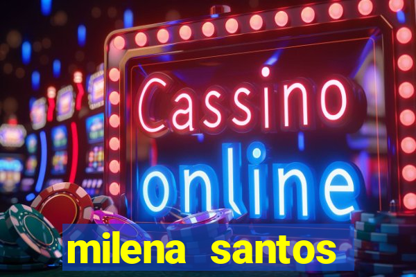 milena santos cabine erotica