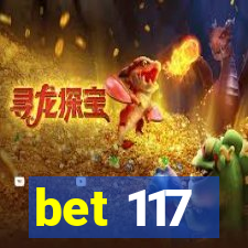 bet 117