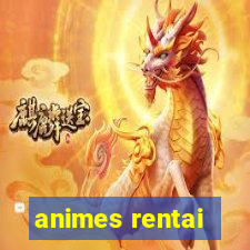 animes rentai