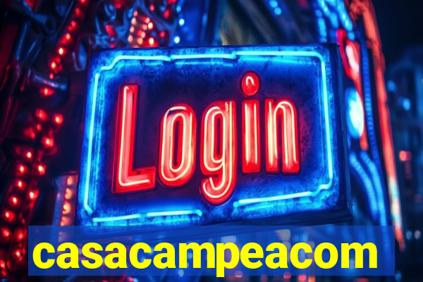 casacampeacom