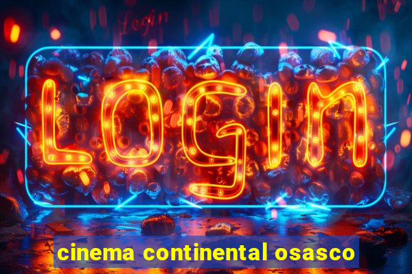 cinema continental osasco