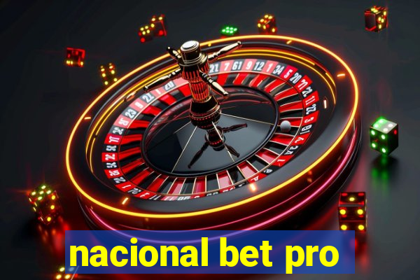 nacional bet pro