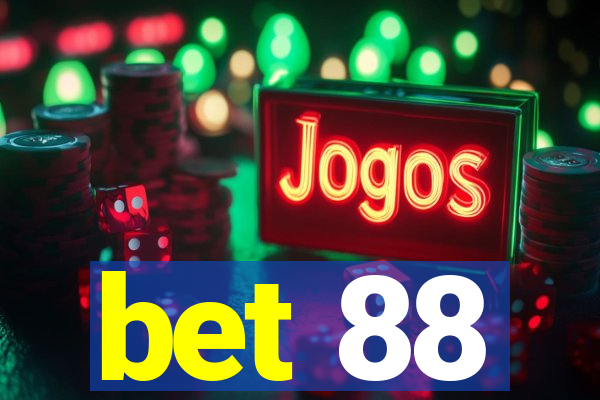 bet 88