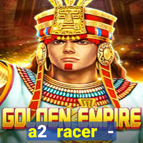 a2 racer - riscando o asfalto filme completo dublado download