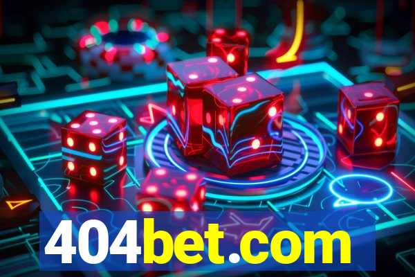 404bet.com