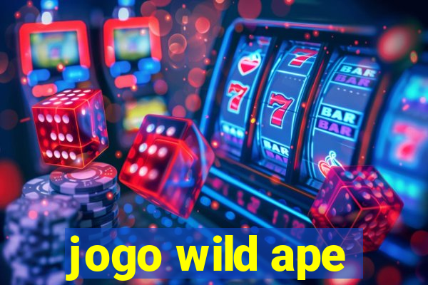 jogo wild ape