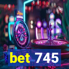 bet 745