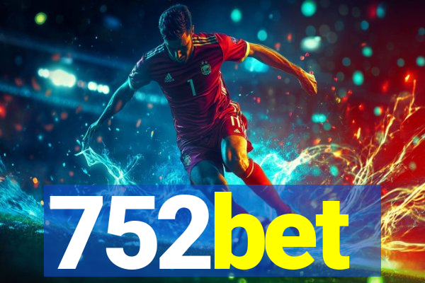 752bet