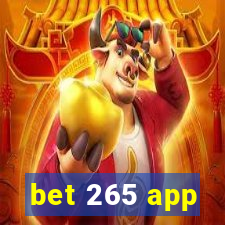 bet 265 app