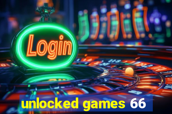 unlocked games 66