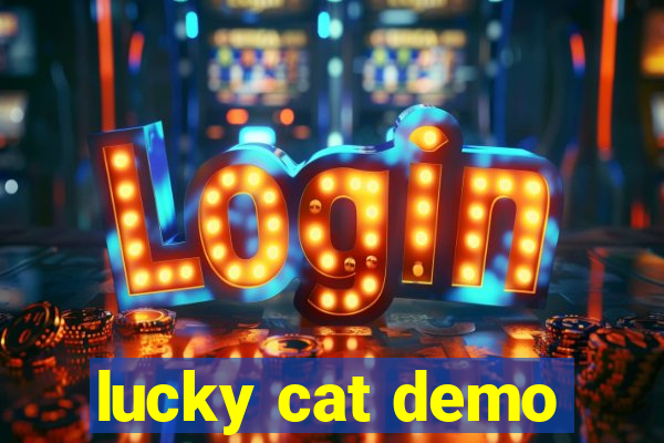 lucky cat demo