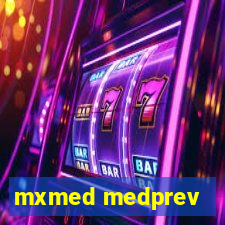 mxmed medprev