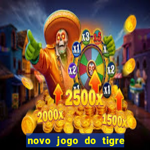 novo jogo do tigre da revenge