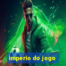 imperio do jogo