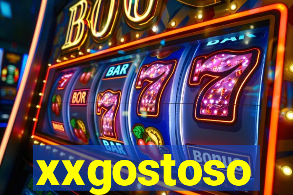 xxgostoso