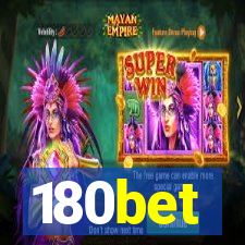 180bet