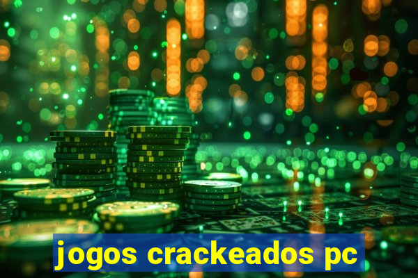 jogos crackeados pc