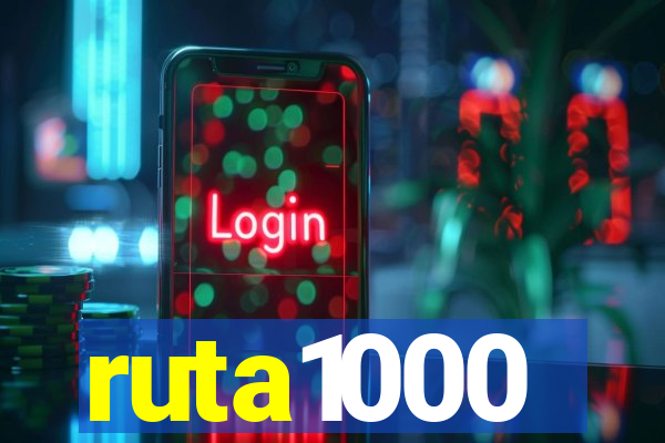 ruta1000