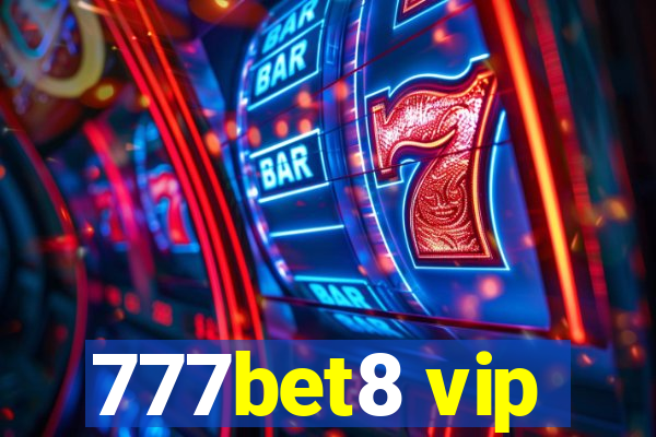 777bet8 vip