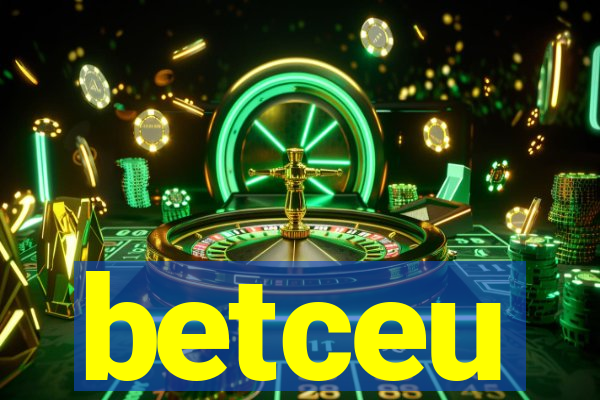 betceu