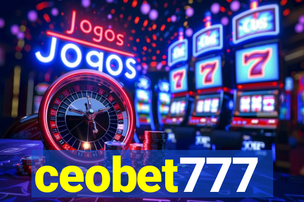 ceobet777