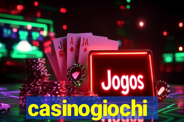 casinogiochi