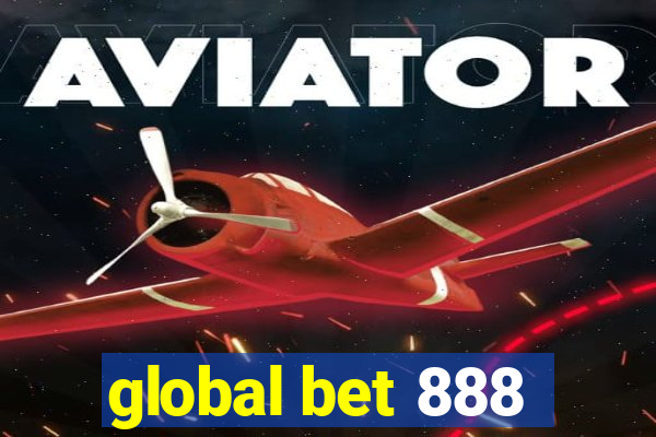 global bet 888