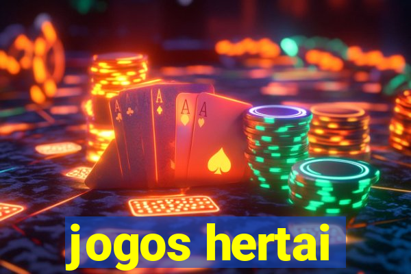 jogos hertai