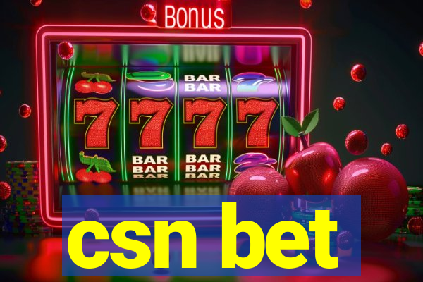 csn bet