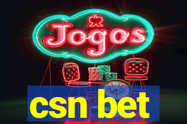 csn bet