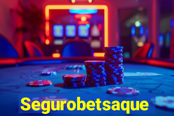 Segurobetsaque