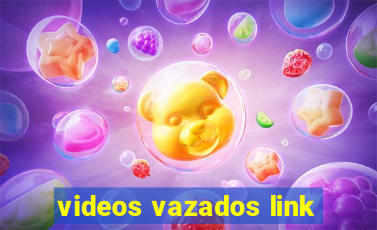 videos vazados link