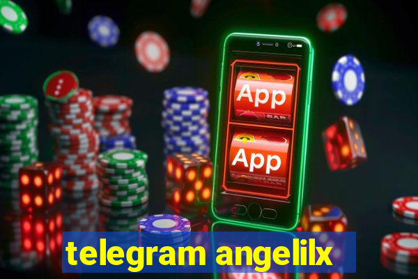 telegram angelilx