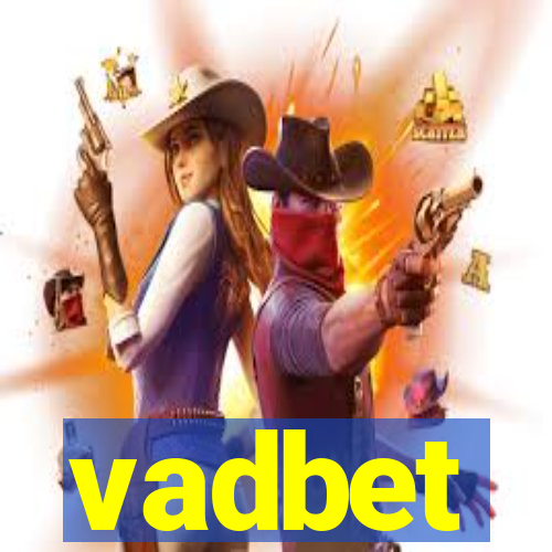 vadbet