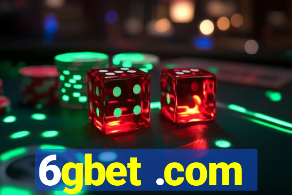 6gbet .com