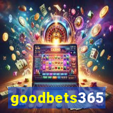 goodbets365