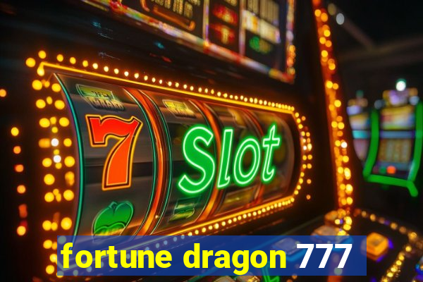 fortune dragon 777