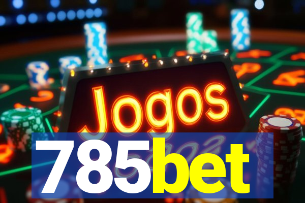 785bet