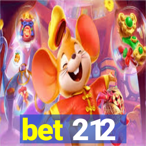 bet 212