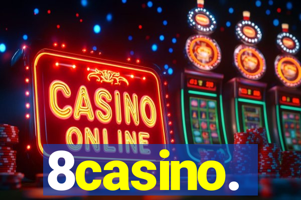 8casino.